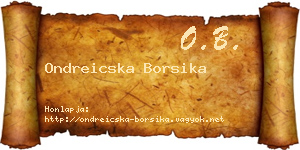 Ondreicska Borsika névjegykártya
